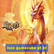 isos gamecube pt br